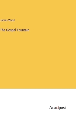 Book cover for The Gospel Fountain