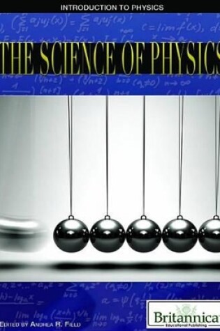 Cover of The Science of Physics