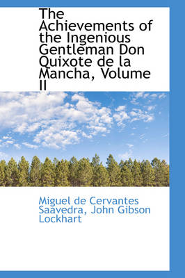 Book cover for The Achievements of the Ingenious Gentleman Don Quixote de La Mancha, Volume II