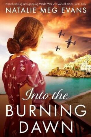 Cover of Into the Burning Dawn