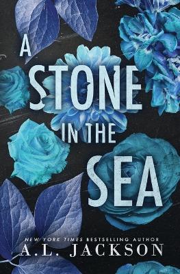 Cover of A Stone in the Sea (Special Edition Cover)