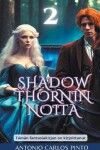 Book cover for Shadowthornin noita 2
