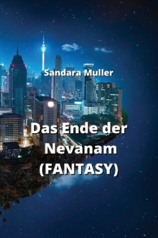 Cover of Das Ende der Nevanam (FANTASY)