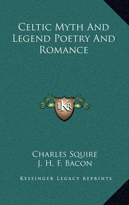 Book cover for Celtic Myth and Legend Poetry and Romance