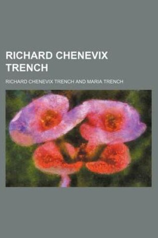 Cover of Richard Chenevix Trench (Volume 2)