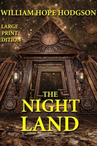 Cover of The Night Land - Large Print Edition