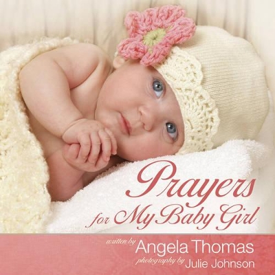 Book cover for Prayers for My Baby Girl