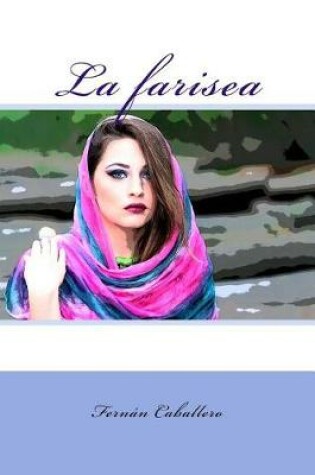 Cover of La farisea