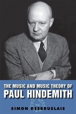 Book cover for The Music and Music Theory of Paul Hindemith