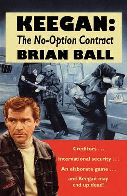 Book cover for Keegan: the No-Option Contract