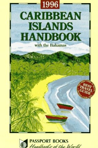 Cover of Caribbean Islands Handbook 1996 Edition