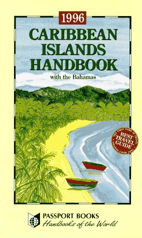 Book cover for Caribbean Islands Handbook 1996 Edition