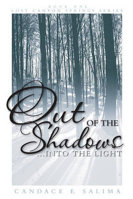 Book cover for Out Of The Shadows . . . Into The Light