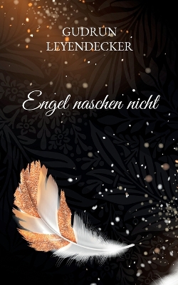 Book cover for Engel naschen nicht