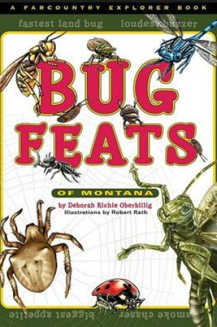 Cover of Bug Feats of Montana
