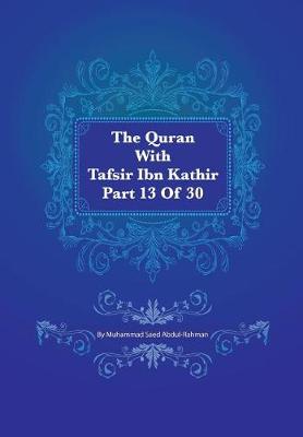 Book cover for The Quran with Tafsir Ibn Kathir Part 13 of 30