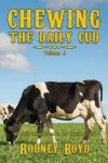 Book cover for Chewing the Daily Cud, Volume 4