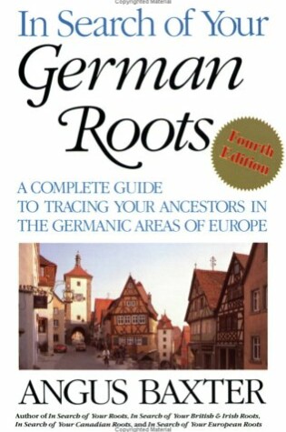 Cover of In Search of Your German Roots