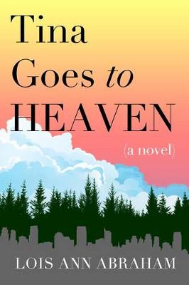 Book cover for Tina Goes to Heaven