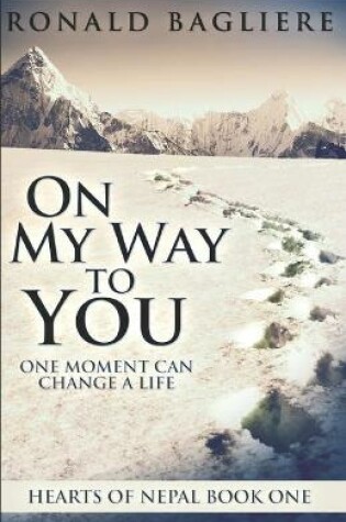 Cover of On My Way To You