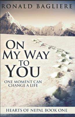 Book cover for On My Way To You