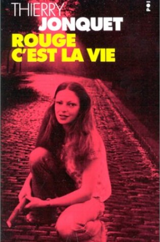 Cover of Rouge C'est La Vie