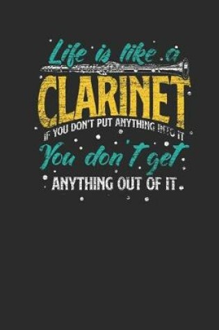 Cover of Life Is Like A Clarinet