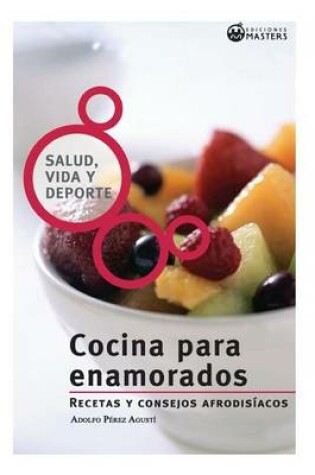 Cover of Cocina para enamorados