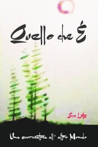 Cover of Quello Che E