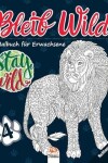 Book cover for Bleib Wild 4 - Nachtausgabe