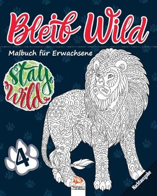 Book cover for Bleib Wild 4 - Nachtausgabe