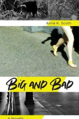 Cover of Big and Bad