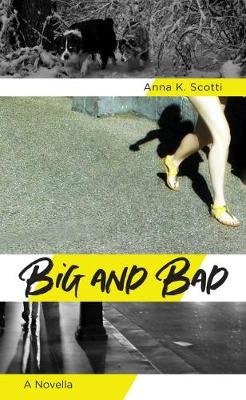 Book cover for Big and Bad