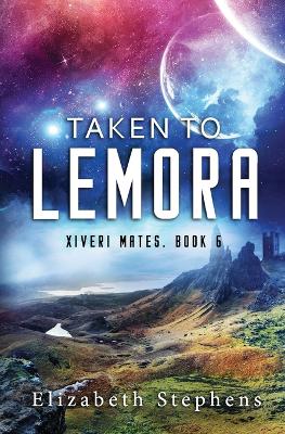 Cover of Taken to Lemora