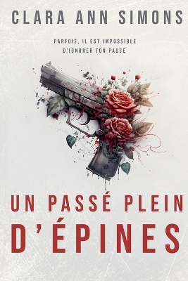 Book cover for Un pass� plein d'�pines