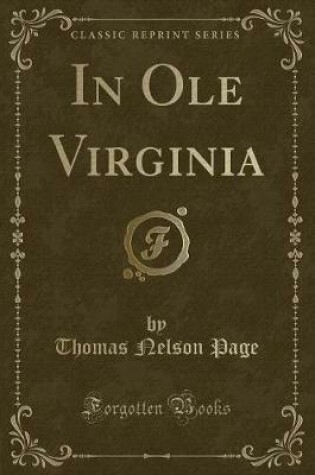 Cover of In OLE Virginia (Classic Reprint)