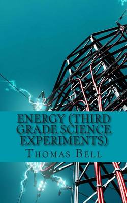 Book cover for Energy (Third Grade Science Experiments)