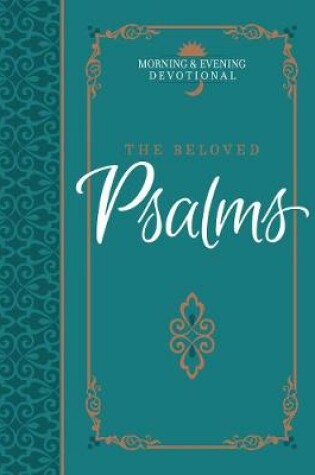 Cover of The Beloved Psalms: Morning & Evening Devotional