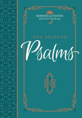 Book cover for The Beloved Psalms: Morning & Evening Devotional