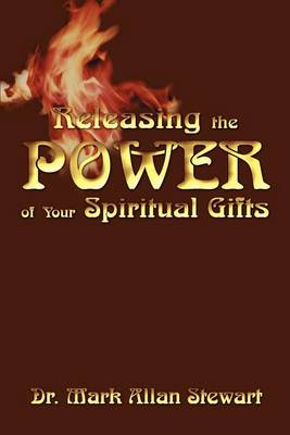 Book cover for Releasing the Power of Your Spiritual Gifts