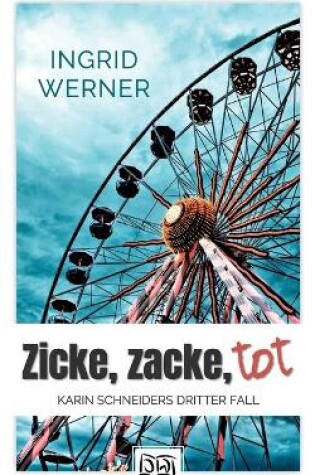 Cover of Zicke, zacke, tot