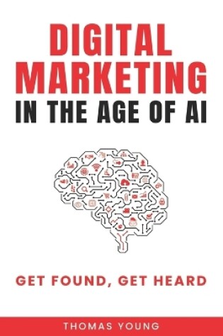 Cover of Digital Marketing in the Age of AI