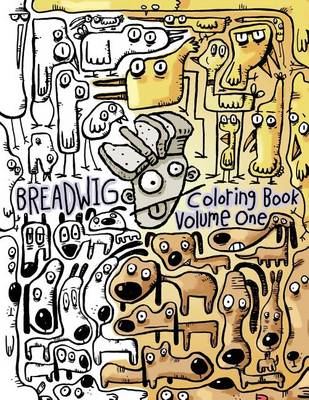 Book cover for Breadwig Coloring Book Volume One