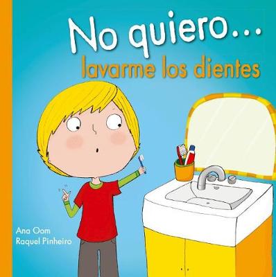 Book cover for No Quiero Lavarme Los Dientes