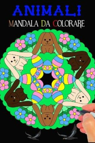 Cover of Animali Mandala Da Colorare