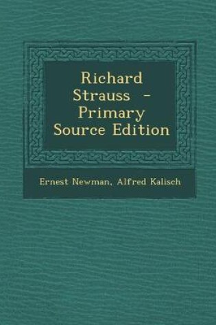 Cover of Richard Strauss - Primary Source Edition