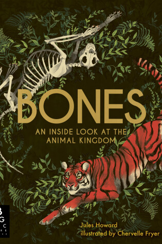 Cover of Bones: An Inside Look at the Animal Kingdom