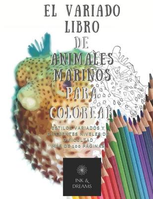 Book cover for El variado libro de animales marinos para colorear