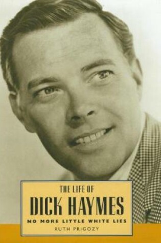 Cover of The Life of Dick Haymes