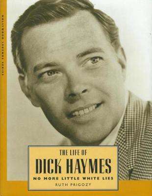 Book cover for The Life of Dick Haymes